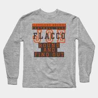 Joe Flacco  round and find out Long Sleeve T-Shirt